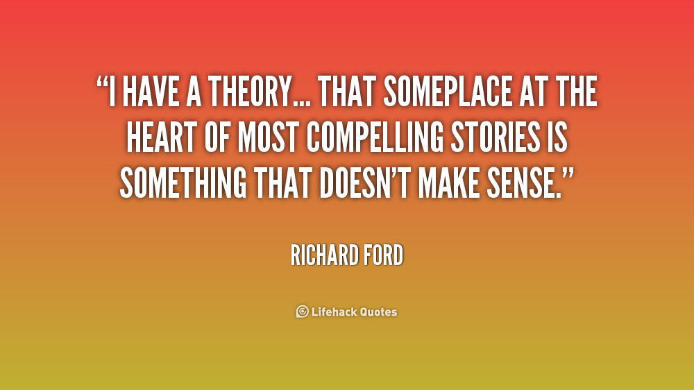 Richard Ford Quotes. QuotesGram