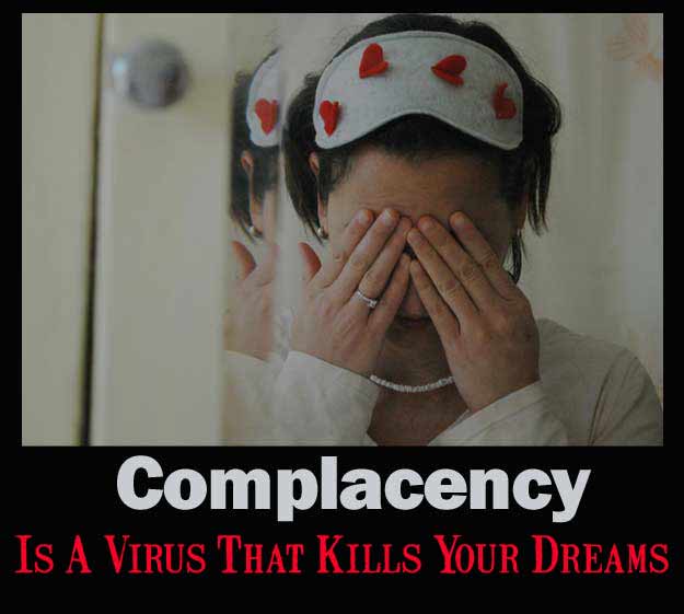 Complacency Kills Quotes. QuotesGram