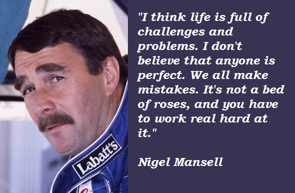 Nigel Mansell Quotes
