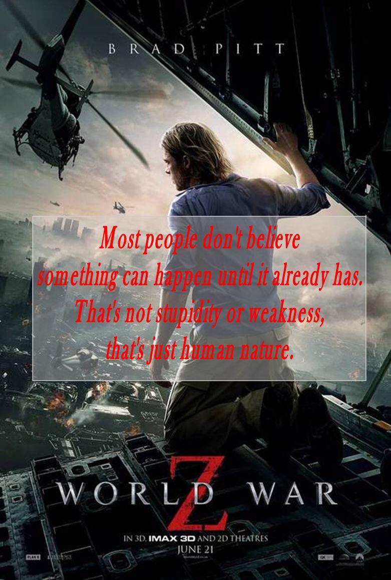World War Z Quotes World War Z Movie Quotes. Quotesgram