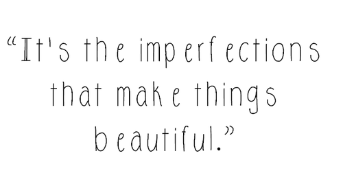 wallpapers Imperfection Beauty Flaws Quotes imperfections are beautiful quotes