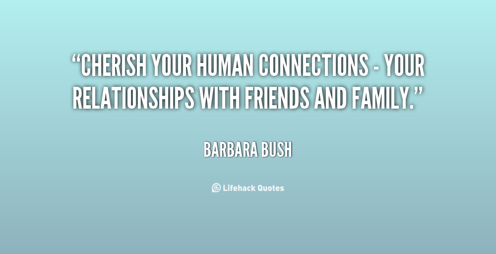 Quotes About Cherishing Your Family. QuotesGram