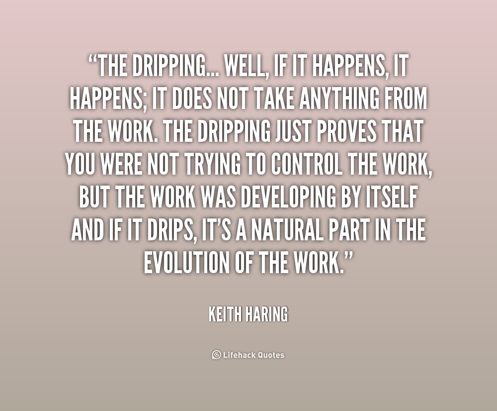 Drip Quotes. QuotesGram