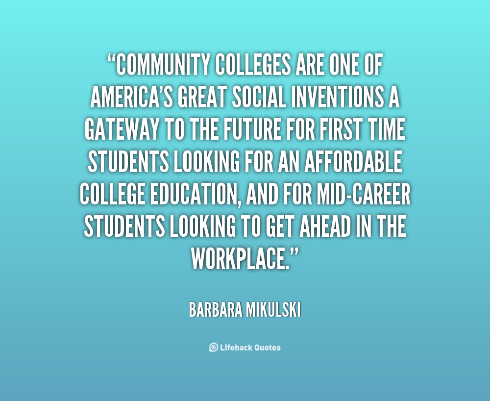 Quotes About Community College. QuotesGram