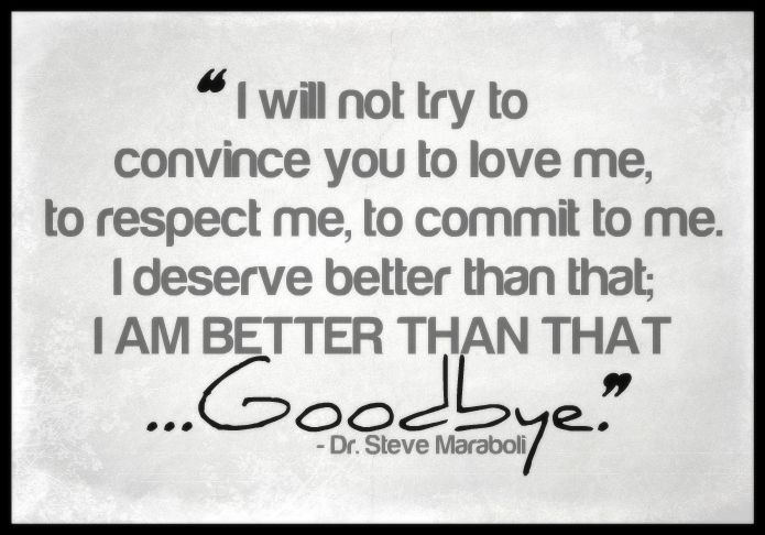 Realizing I Deserve Better Quotes Quotesgram