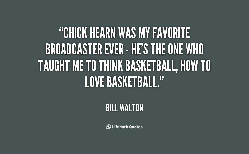 Bill Walton Quotes. QuotesGram