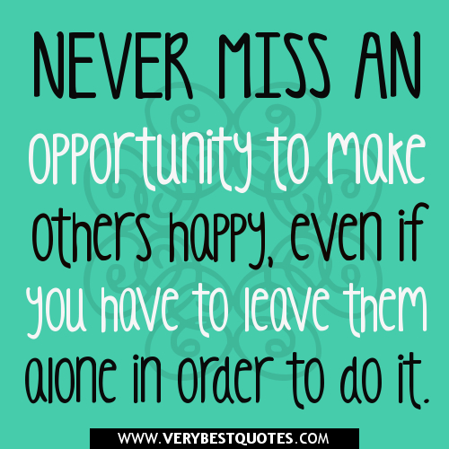 Quotes About Making Others Happy. QuotesGram