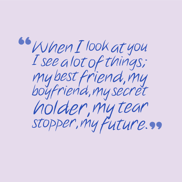 Quote For My Bf I Love My Bf Quotes. Quotesgram Quote For My Bf I Love My Bf Quotes. Quotesgram