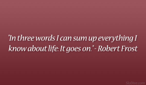 Robert Frost Quotes On Death. QuotesGram
