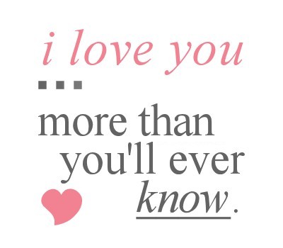 Than I Love You Quotes Quotesgram