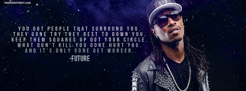 Future Lyric Quotes QuotesGram