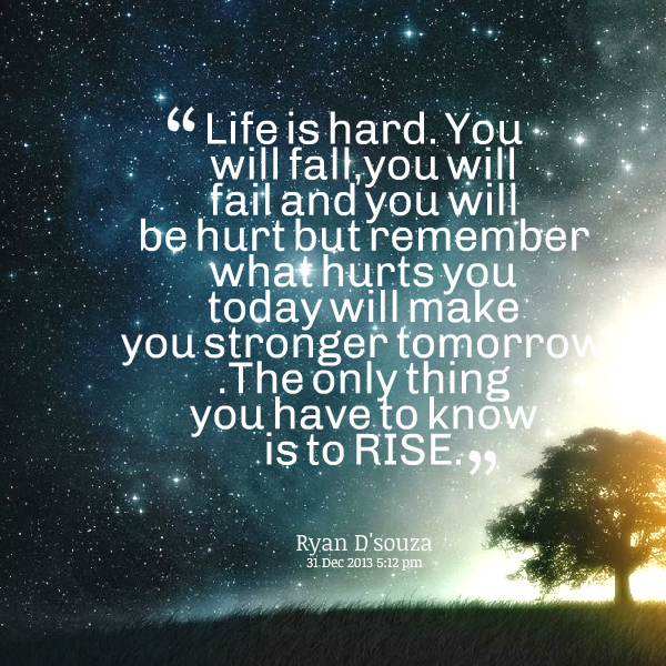 Life Hits Hard Quotes When Life Hits You Hard Quotes. Quotesgram