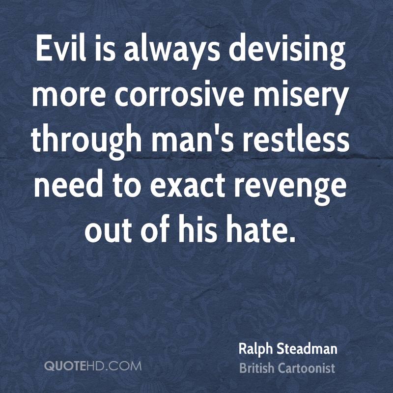 Evil Revenge Quotes QuotesGram