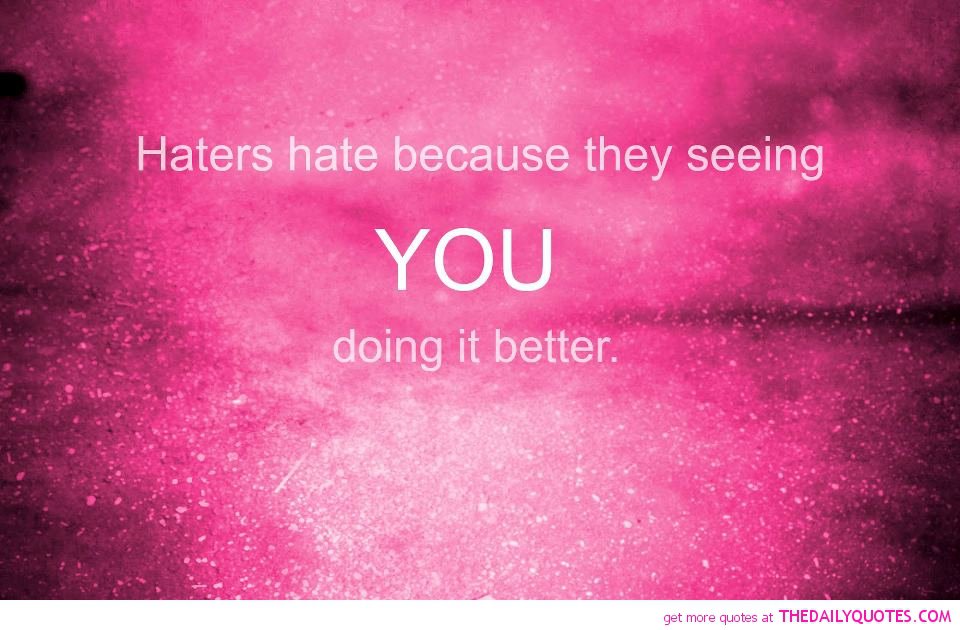 Funny Hater Quotes For Girls. QuotesGram