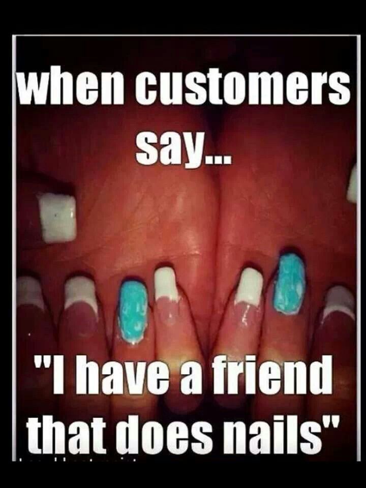 Quotes About Funny Nail Tech. QuotesGram