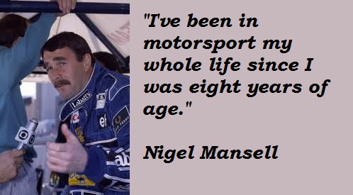 Nigel Mansell Quotes