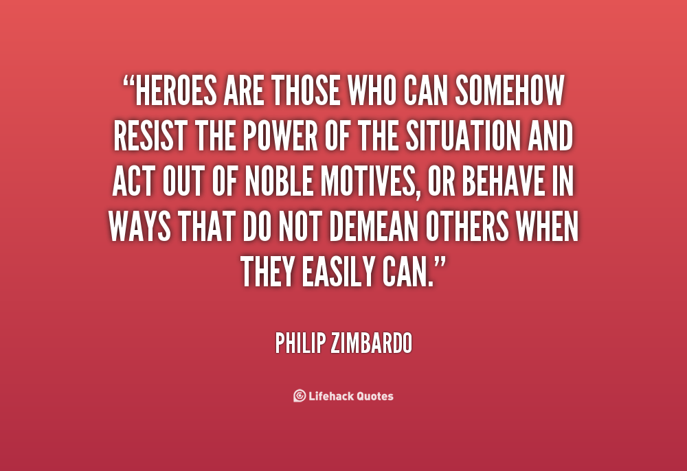 Quotes About Heroism. QuotesGram