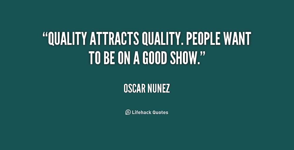 Quotes About Quality. QuotesGram