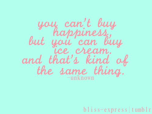 Great Ice Cream Quotes. QuotesGram