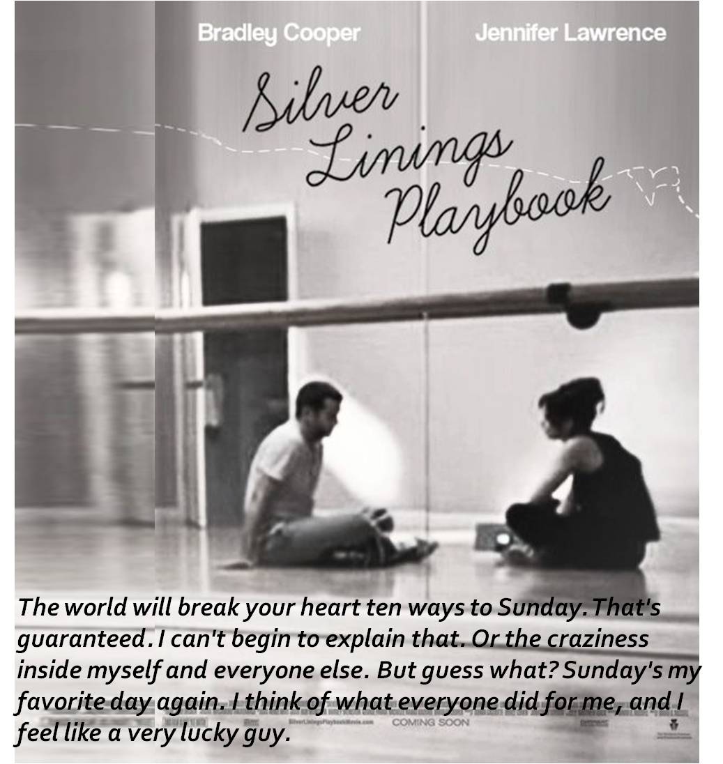 Silver Linings Playbook Quotes. Quotesgram