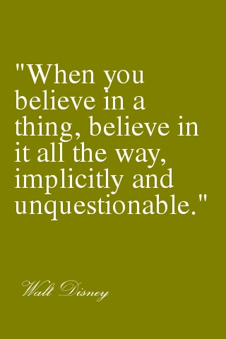 Disney Quotes About Believing Quotesgram