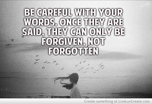 Be Careful With Your Words Quotes. QuotesGram