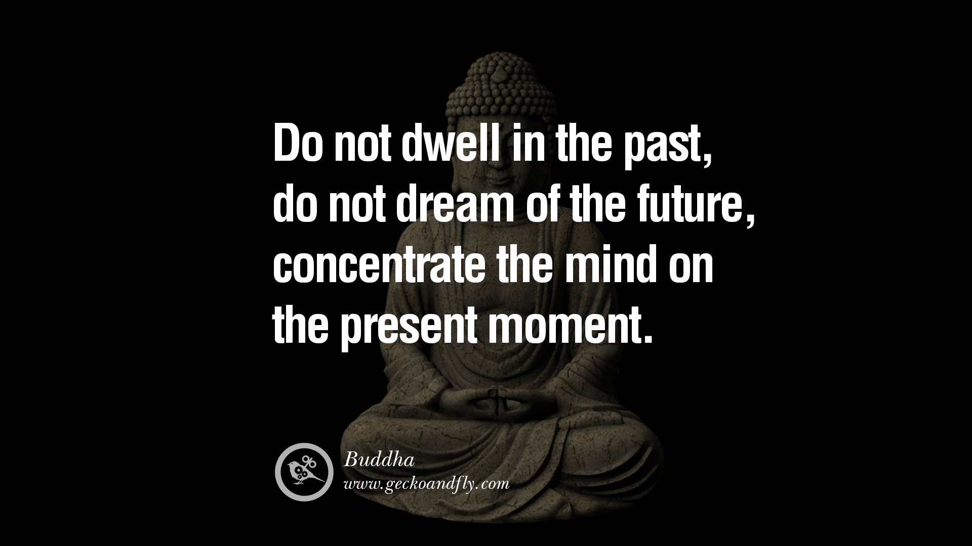 Buddha Quotes About Living In The Moment. QuotesGram