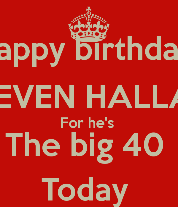 The Big 40 Birthday Quotes. QuotesGram