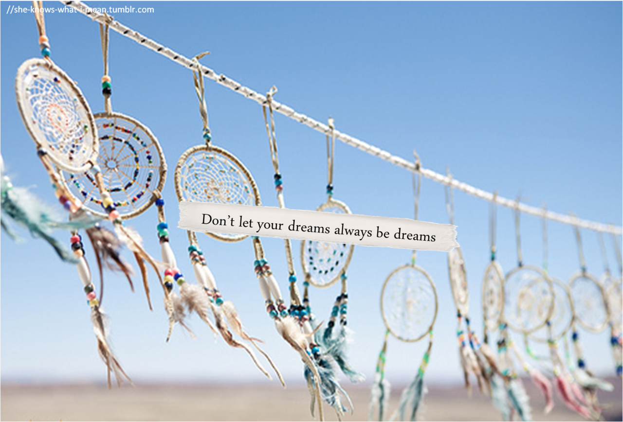 Dream Catcher Quotes. QuotesGram