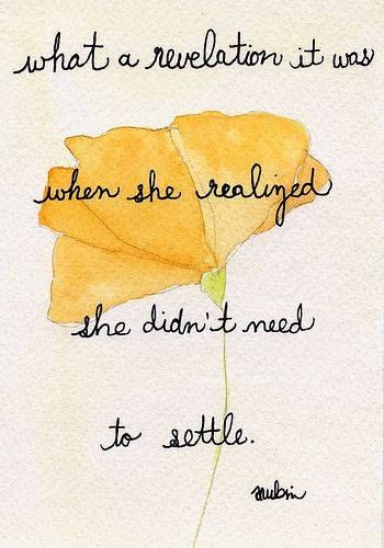 Quotes About Settling For Less. QuotesGram