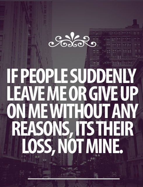 It S Your Loss Quotes Their Loss Quotes. Quotesgram