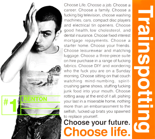 Trainspotting Movie Quotes. QuotesGram