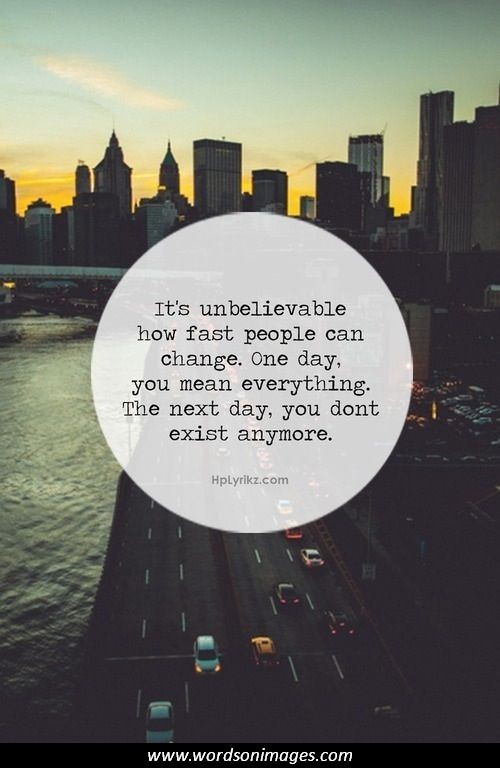 Quotes About Someone Changing For The Worst. QuotesGram