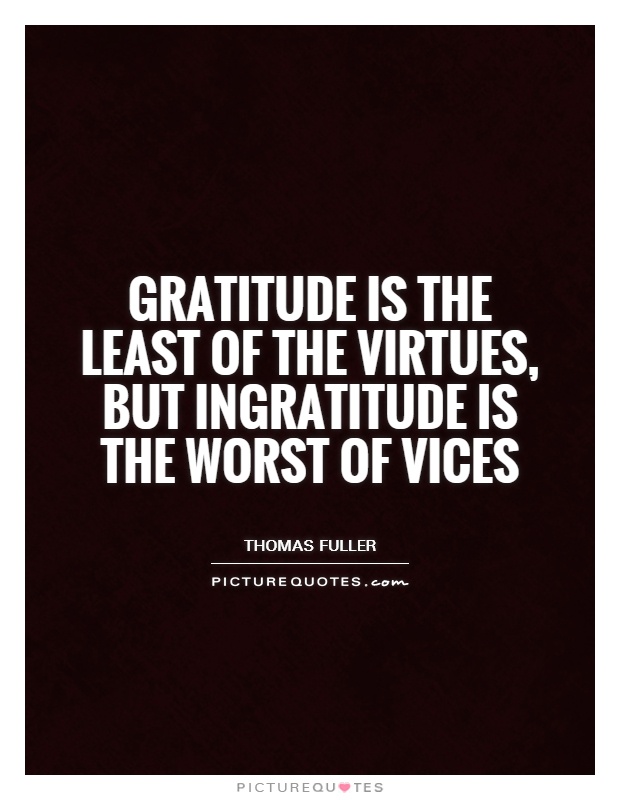 Ingratitude Quotes And Sayings. QuotesGram