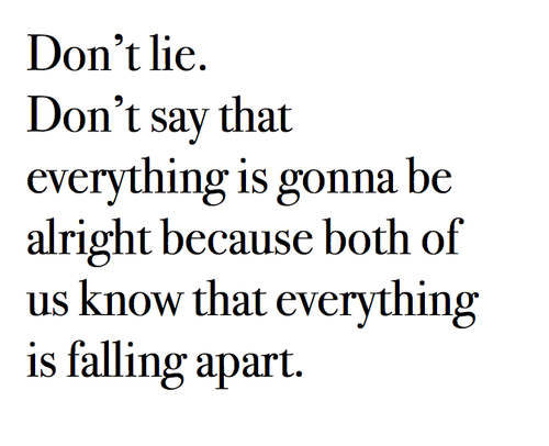 Everything Is Falling Apart Quotes. QuotesGram