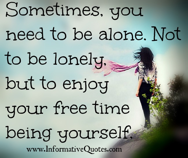 Meant To Be Alone Quotes. QuotesGram