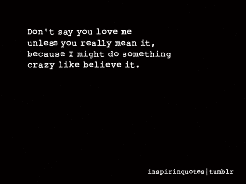 Why Dont You Love Me Quotes Quotesgram