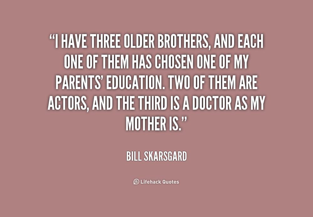 Quotes About Older Brothers. QuotesGram