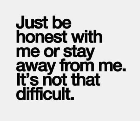 Rather Be Honest Quotes. QuotesGram