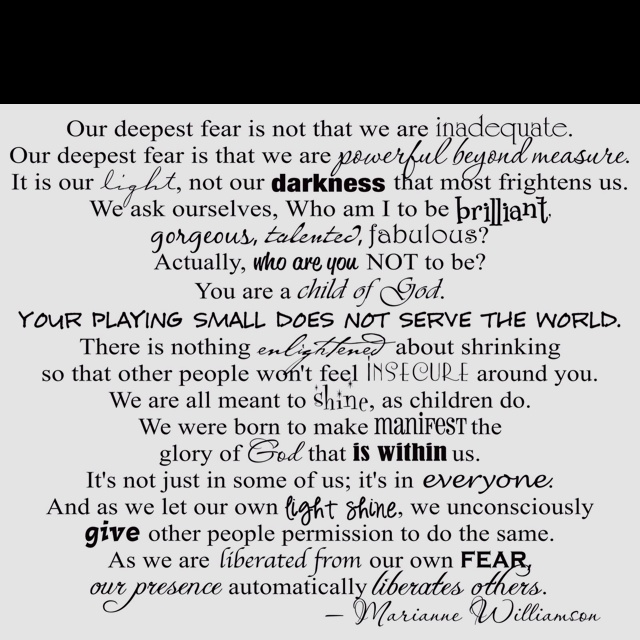 Our Deepest Fear Is Not That We Are Inadequate Tattoo