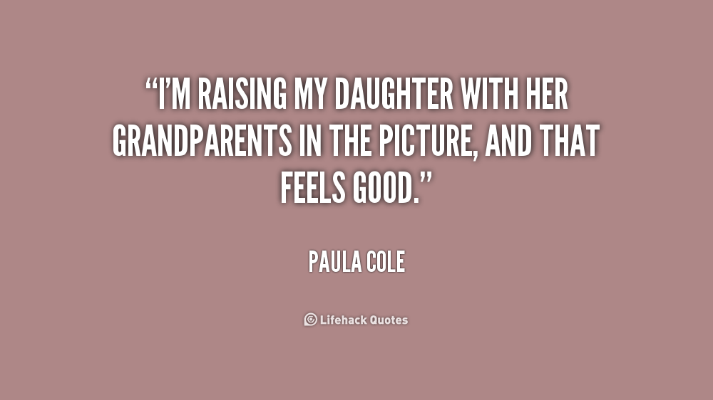 Raising Daughters Quotes. QuotesGram