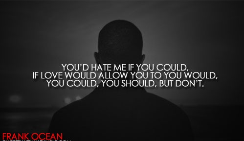 Frank Ocean Quotes And Sayings. QuotesGram