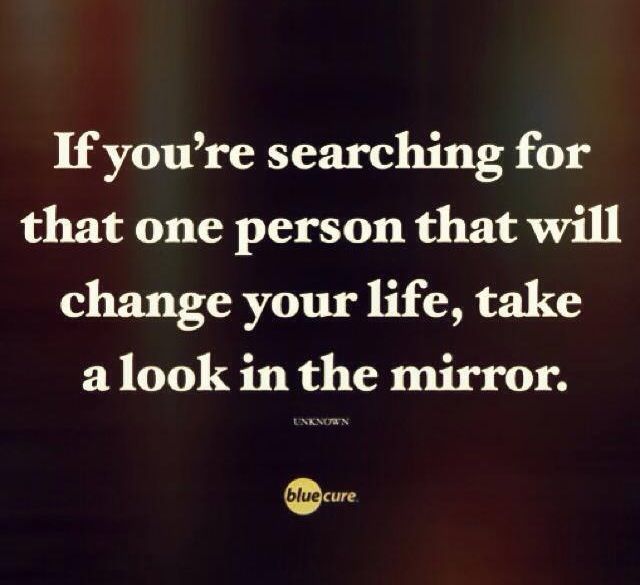 Look At Yourself In The Mirror Quotes Quotesgram