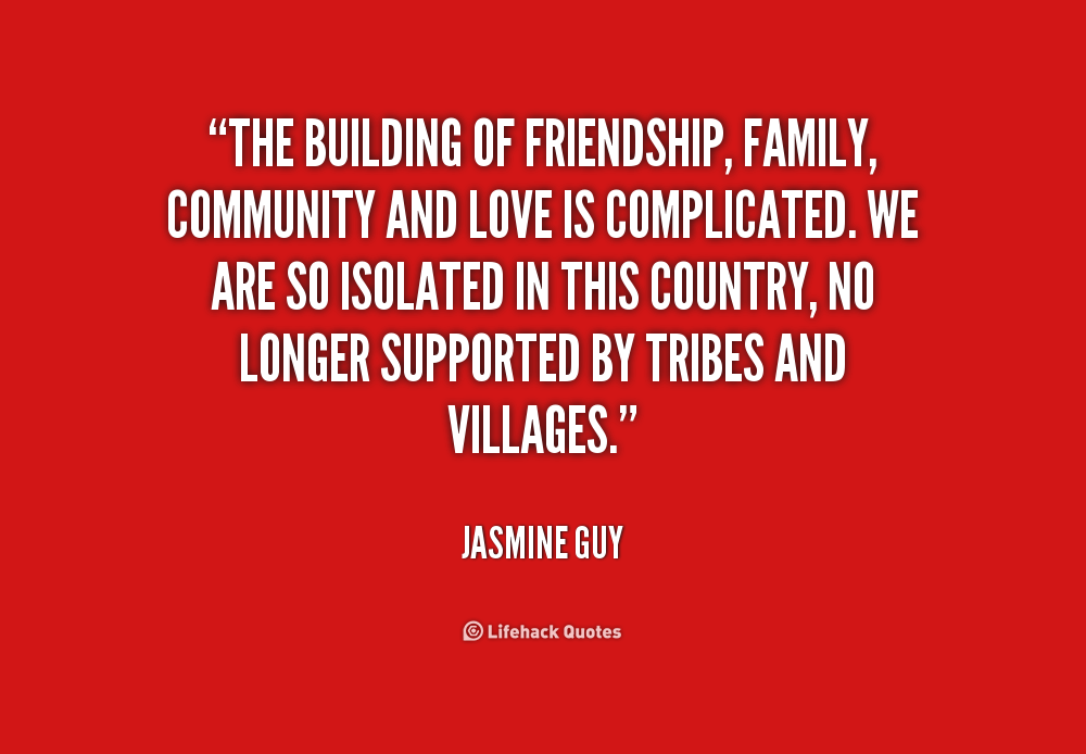 Building Community Quotes. QuotesGram