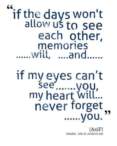 Never Forget The Love You Quotes Quotesgram Never Forget The Love You Quotes Quotesgram