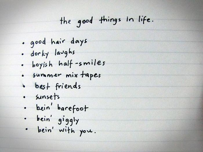 Good things перевод на русский. Things in Life. The Life list. The best things in Life.