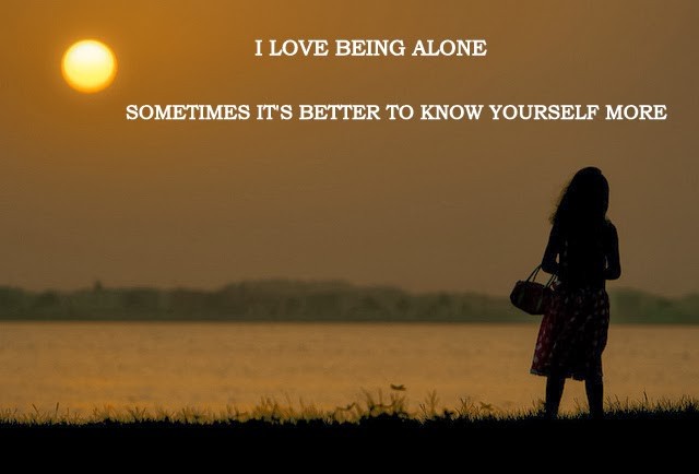 I Enjoy Being Alone Quotes. QuotesGram