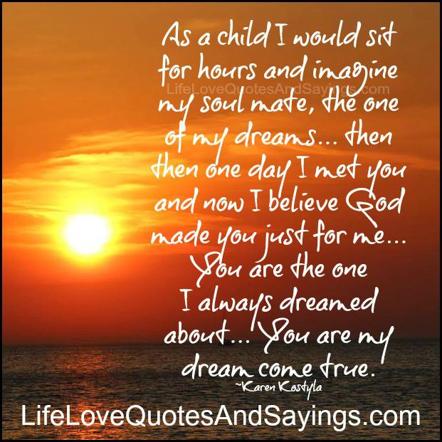Love Quotes Your My Dream Quotesgram Love Quotes Your My Dream Quotesgram