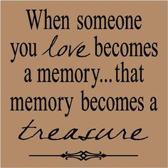 treasured memories quotes treasured memories quotes