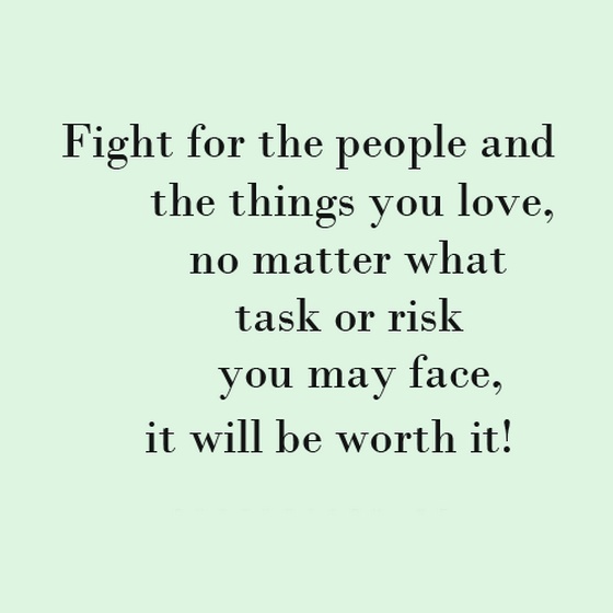Fighting For Love Quotes And Sayings. Quotesgram